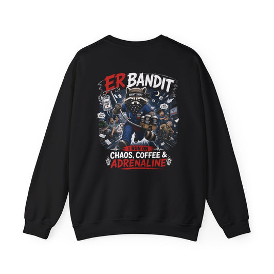 ER Bandit "Chaos, Coffee & Adrenaline" Crewneck Sweatshirt
