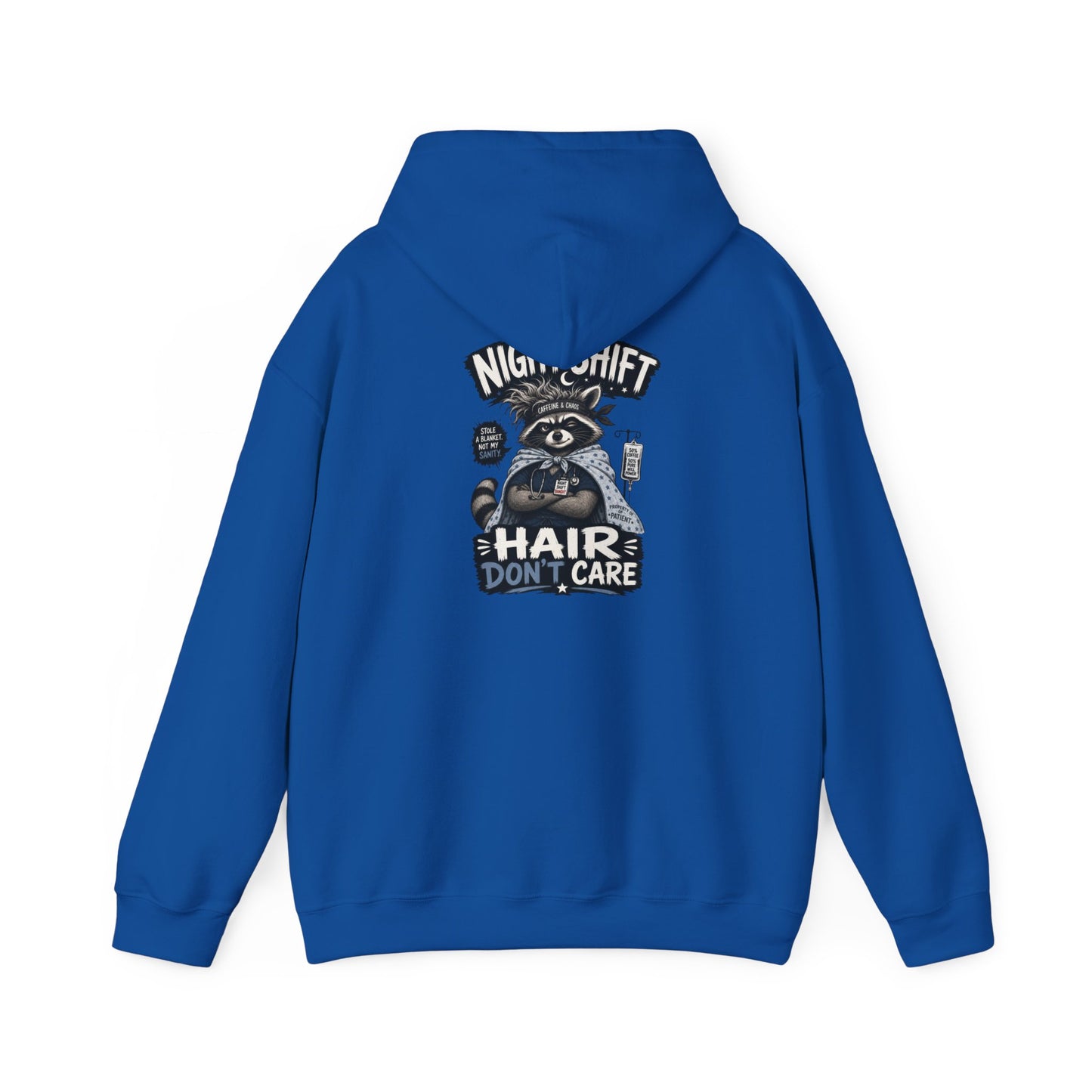Night Shift Hair Don’t Care Hoodie