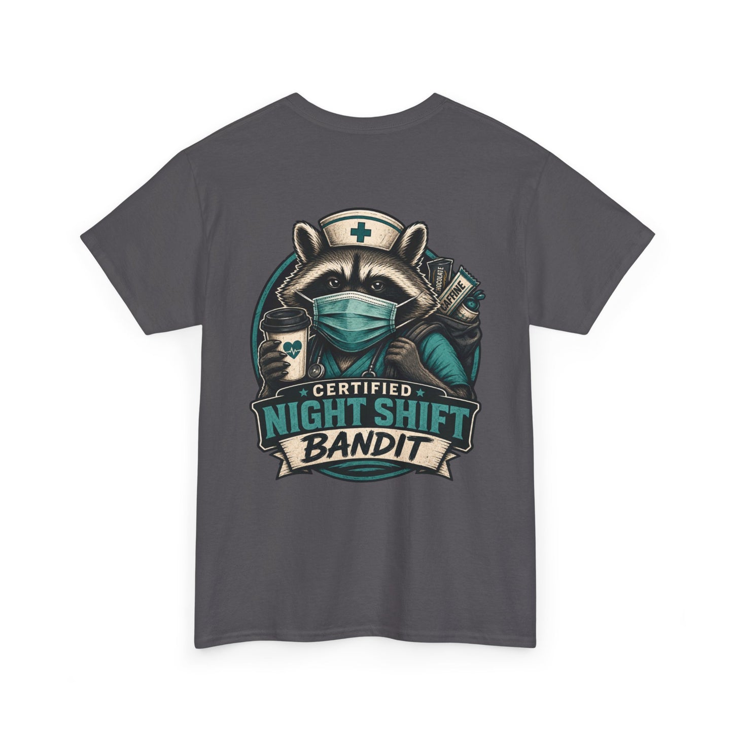 Certified Night Shift Bandit Nurse T-Shirt