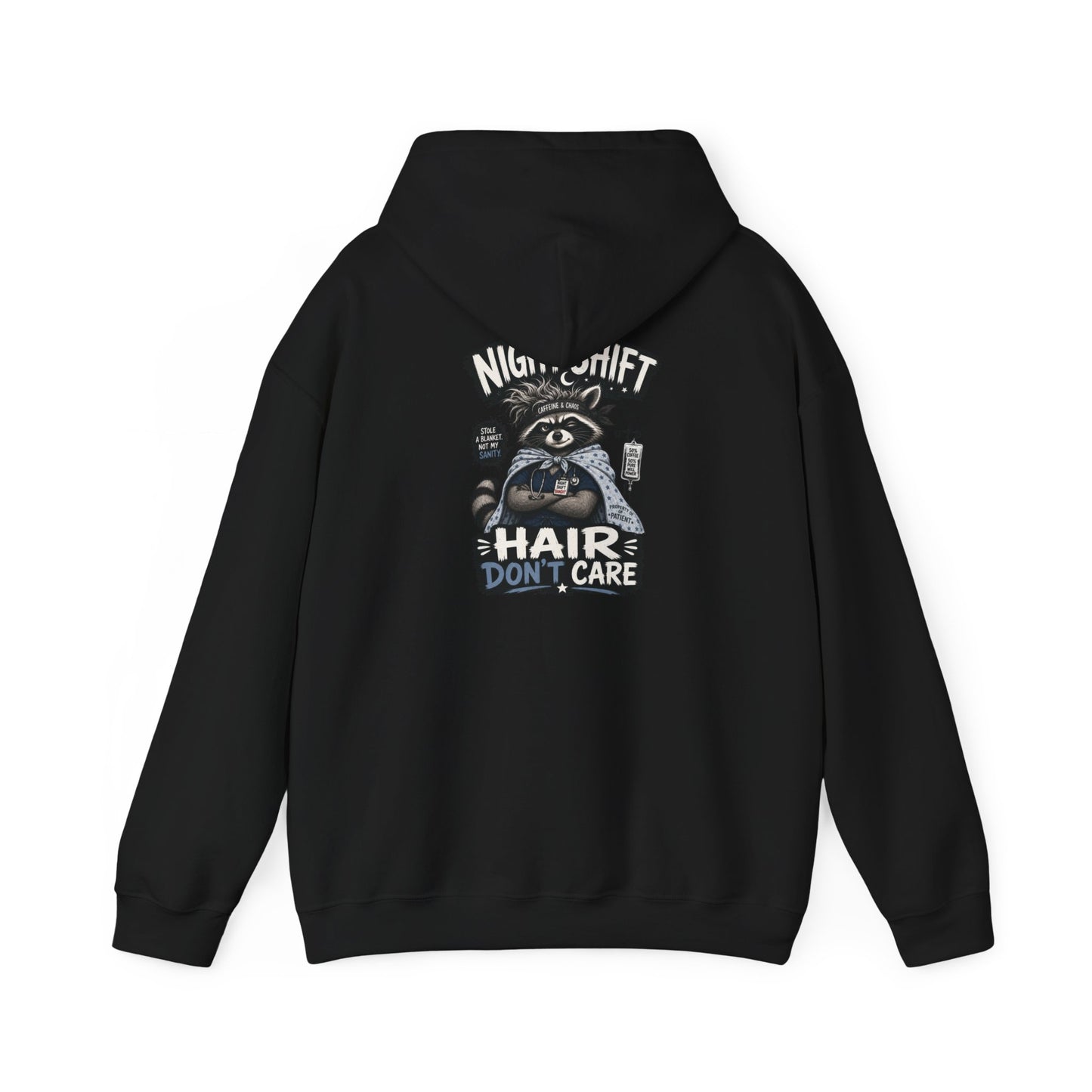 Night Shift Hair Don’t Care Hoodie