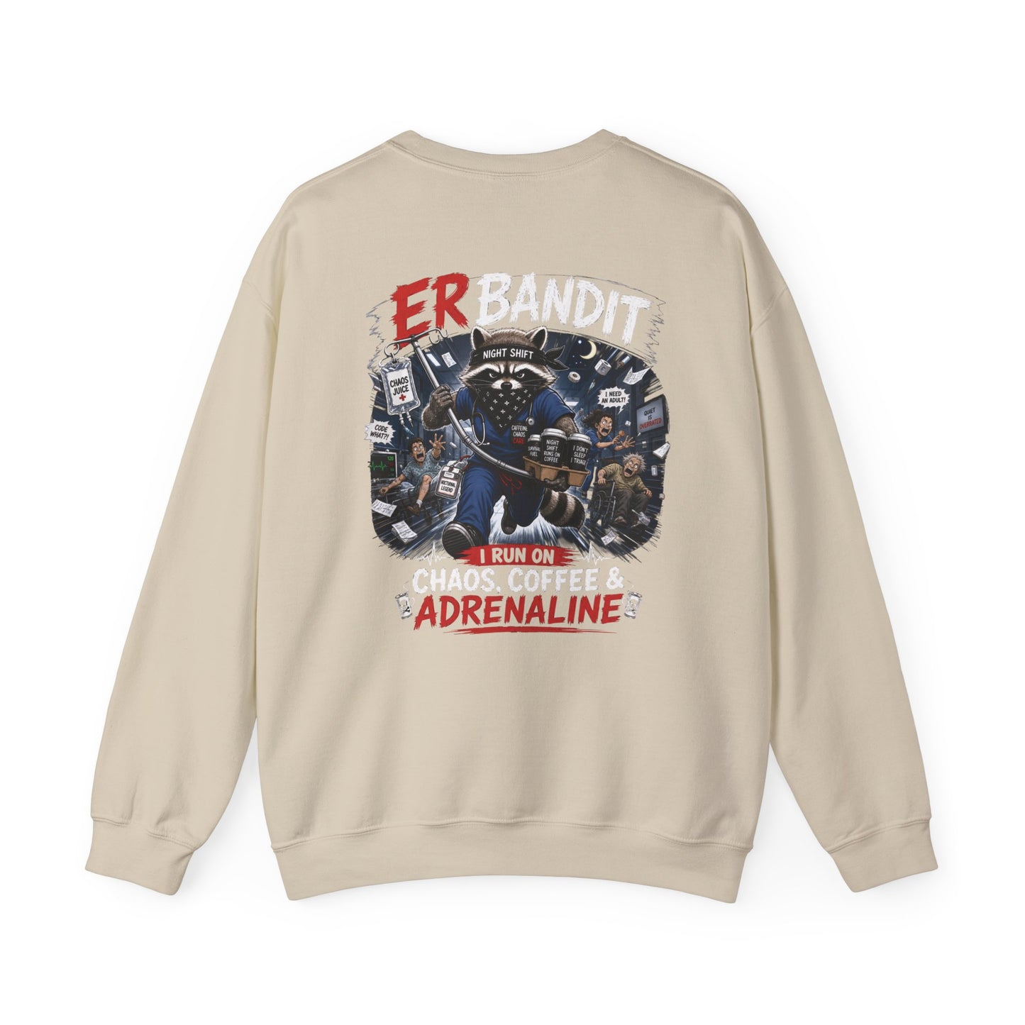 ER Bandit "Chaos, Coffee & Adrenaline" Crewneck Sweatshirt