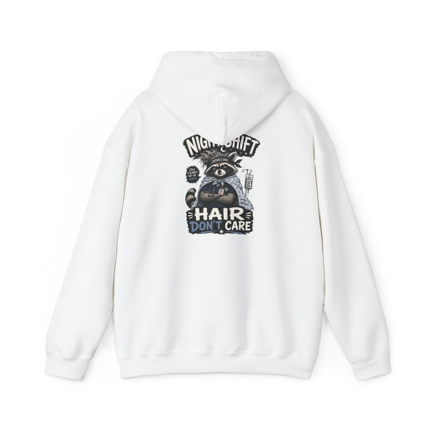 Night Shift Hair Don’t Care Hoodie