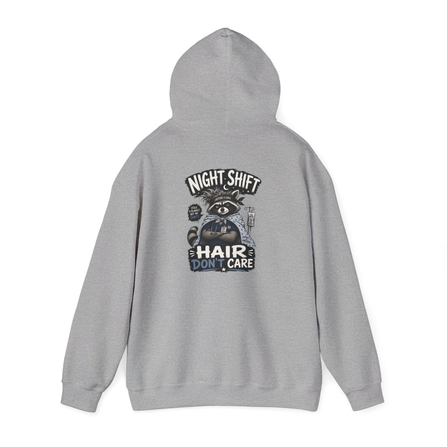 Night Shift Hair Don’t Care Hoodie